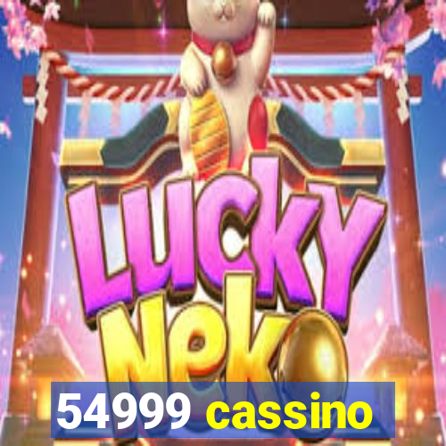 54999 cassino
